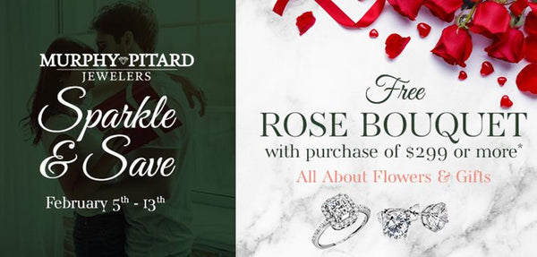 Sparkle & Save This Valentine’s Day with Murphy Pitard Jewelers!